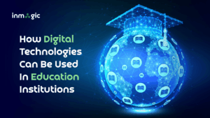 How digital technologies can be used in education institutions showing global digital learning ecosystem with AI-powered education, online learning platforms, and connected smart education systems in 2026